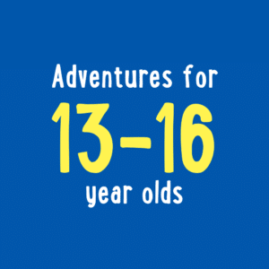 Blue background with white and yellow text reading: "Adventures for 13-16 year olds.