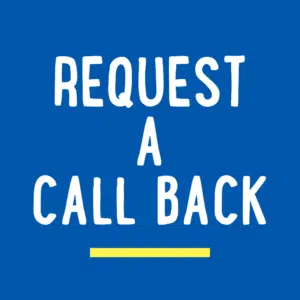 White text on blue background with yellow underline reads "Request a Call Back".