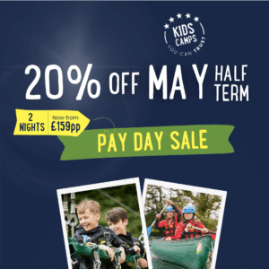 Kids Camps advertisement for a 20% off May half-term sale; 2 nights from £159 per person, with images of children ziplining and canoeing.